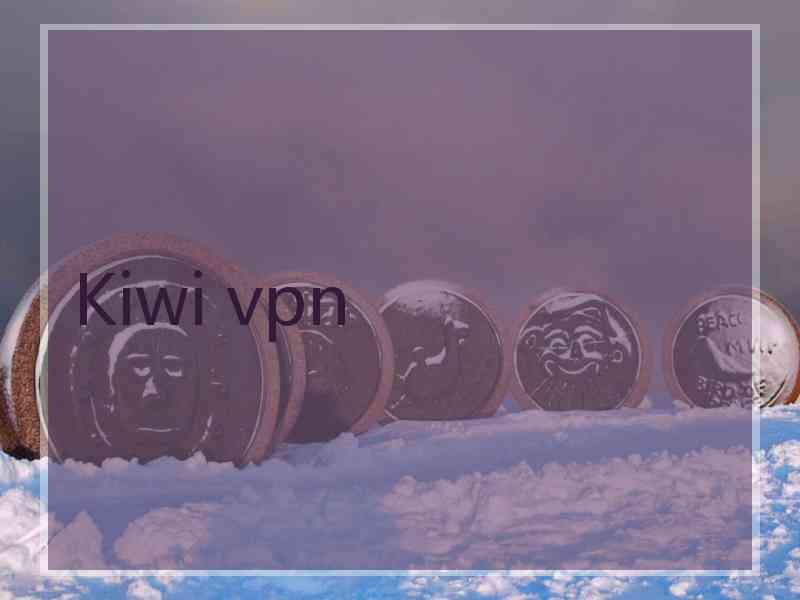 Kiwi vpn