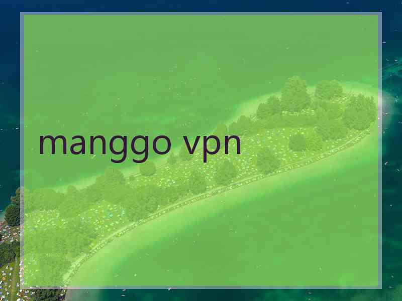 manggo vpn