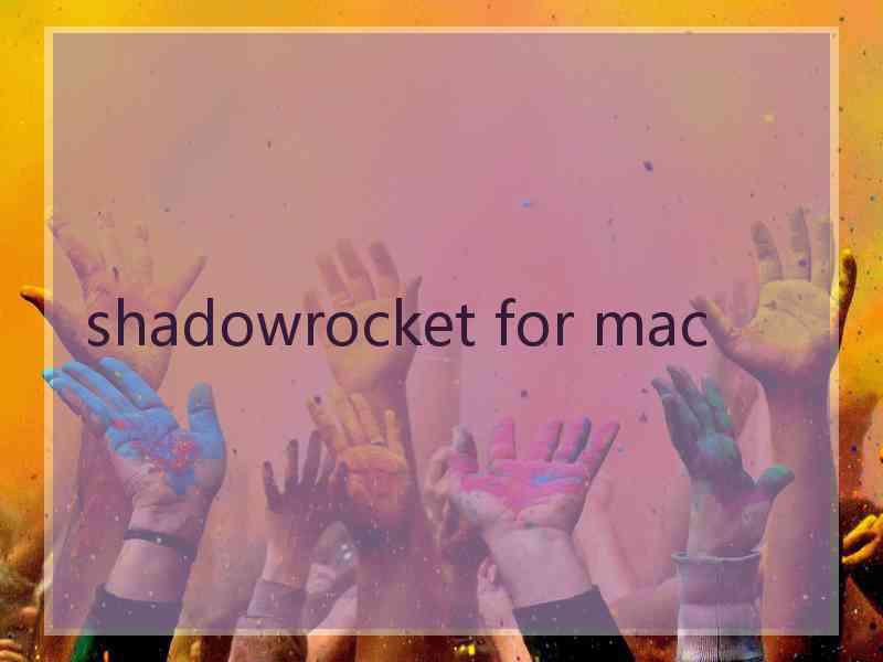 shadowrocket for mac